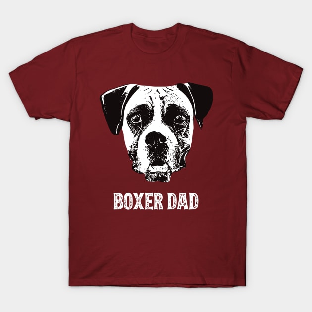 Boxer Dog Dad T-Shirt by DoggyStyles